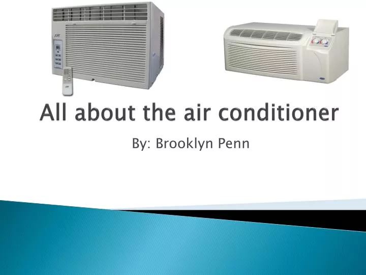 all about the air conditioner