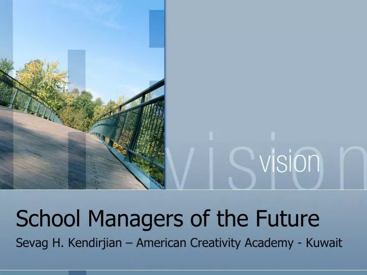 school managers of the future