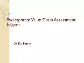 Sweetpotato Value Chain Assessment Nigeria