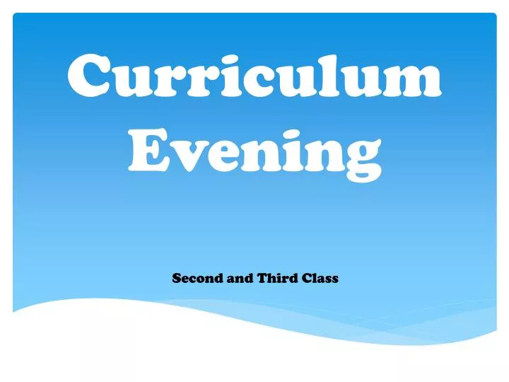 curriculum evening