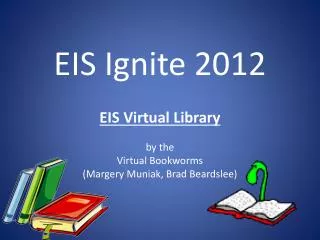 EIS Ignite 2012