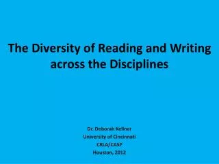 The Diversity of Reading and Writing across the Disciplines