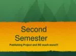 Second Semester - slide 1