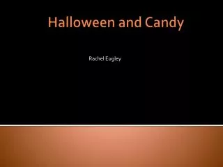Halloween and Candy