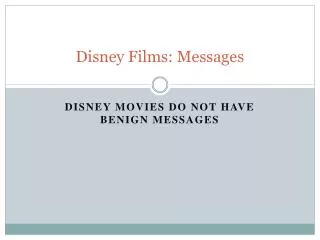 Disney Films: Messages