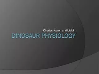 Dinosaur Physiology