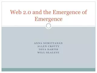 Web 2.0 and the Emergence of Emergence