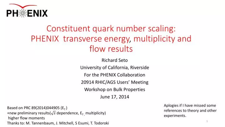 constituent quark number scaling phenix transverse energy multiplicity and flow results