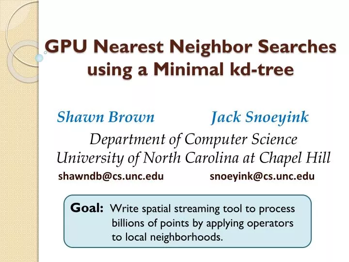 gpu nearest neighbor searches using a minimal kd tree