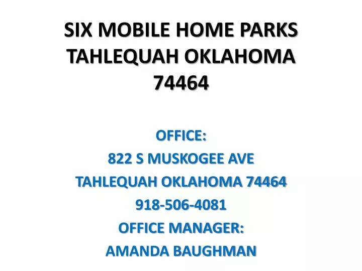 six mobile home parks tahlequah oklahoma 74464