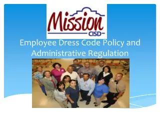 Employee Dress Code Policy and Administrative Regulation