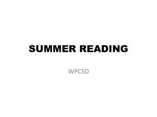 SUMMER READING