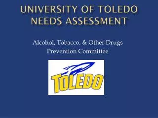 University of Toledo Needs Assessment