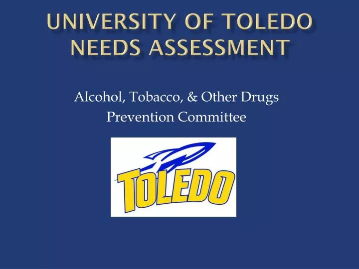 university of toledo needs assessment