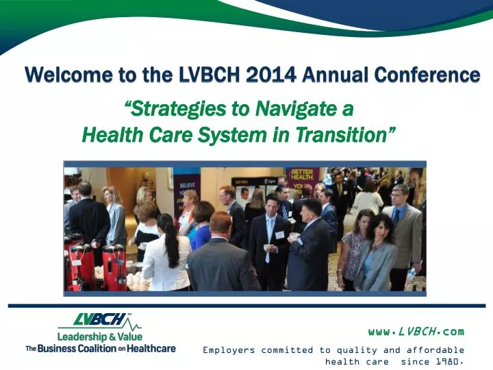 welcome to the lvbch 2014 annual conference
