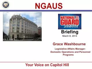 Grace Washbourne Legislative Affairs Manager: Domestic Operations and Personnel Programs