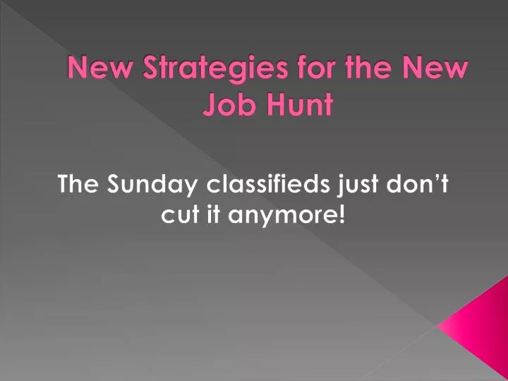 new strategies for the new job hunt