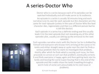 A series-Doctor Who