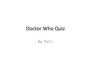 Doctor Who Quiz