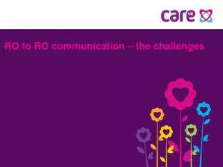 RO to RO communication – the challenges