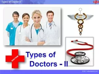 Doctors - II