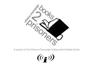 A project of the Urbana Champaign Independent Media Center