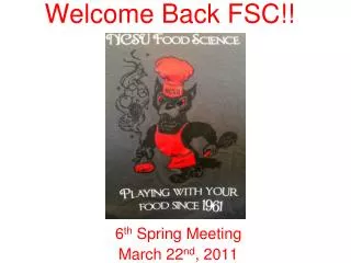 Welcome Back FSC!!