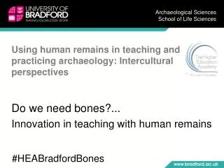 Using human remains in teaching and practicing archaeology: Intercultural perspectives