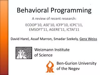Behavioral Programming A review of recent research: