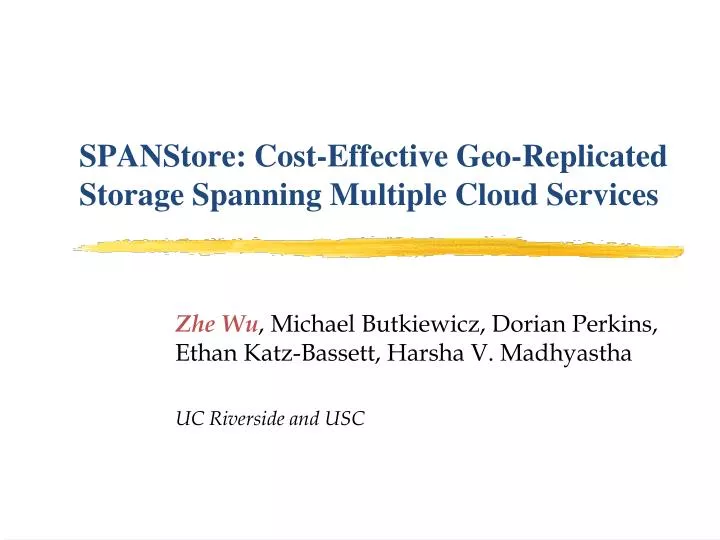 spanstore cost effective g eo replicated storage spanning multiple cloud services