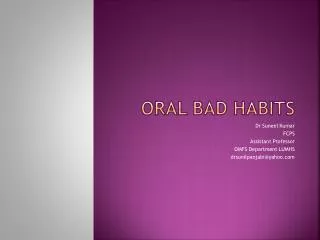ORAL BAD HABITS