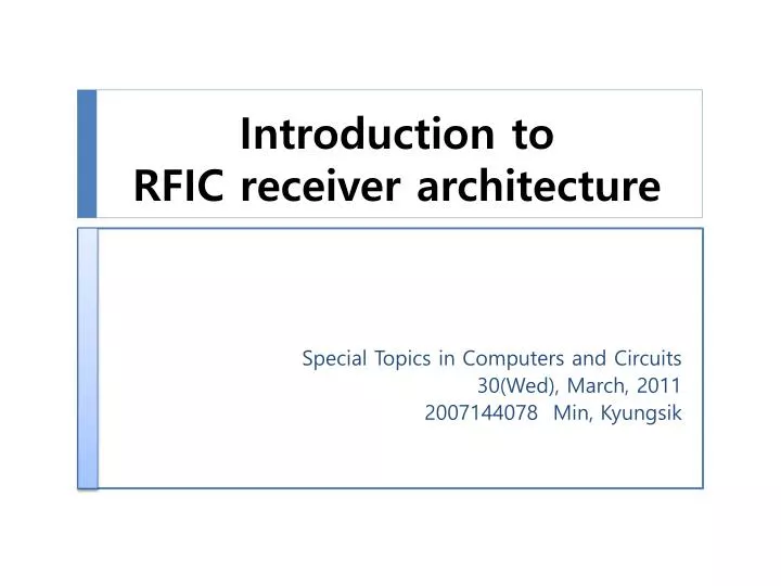 introduction to rfic receiver architecture