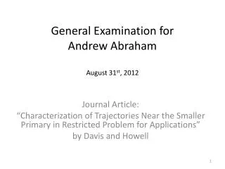 General Examination for Andrew Abraham August 31 st , 2012