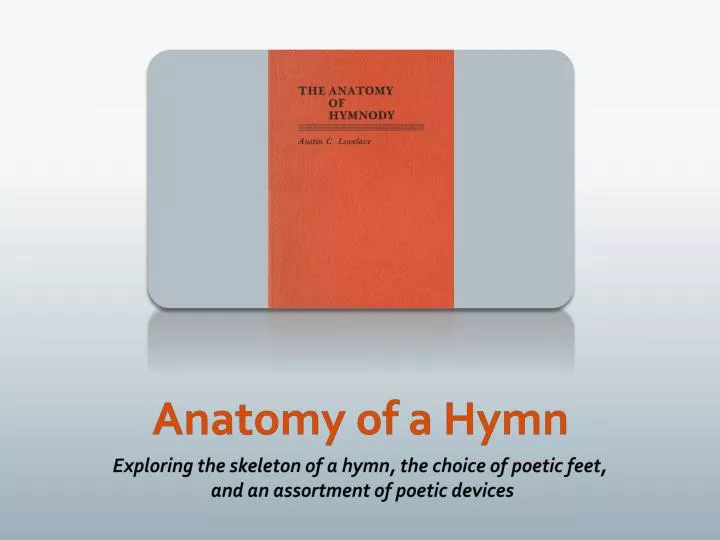 anatomy of a hymn