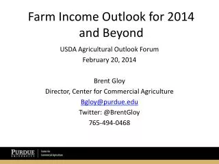 Farm Income Outlook for 2014 and Beyond
