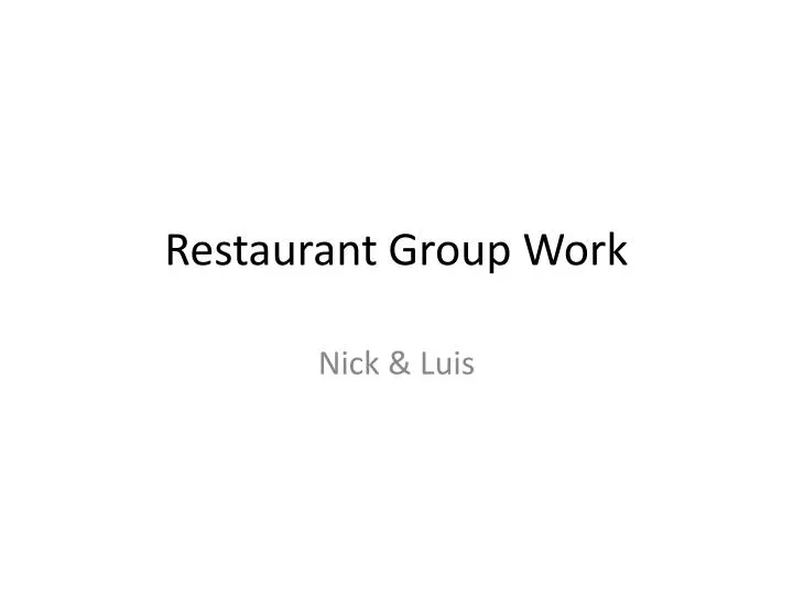 restaurant group work