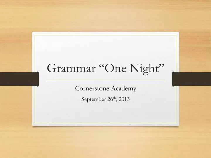 grammar one night