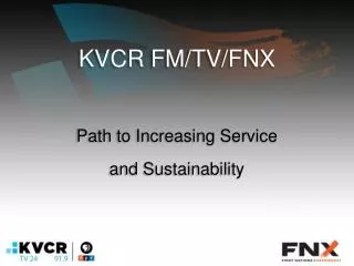 KVCR FM/TV/FNX