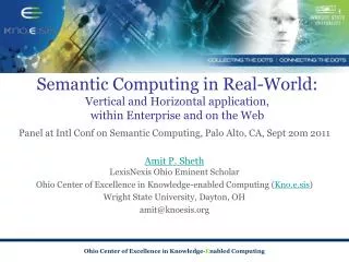 Panel at Intl Conf on Semantic Computing, Palo Alto, CA, Sept 20m 2011