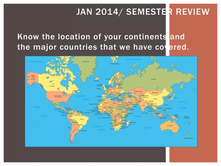 jan 2014 semester review