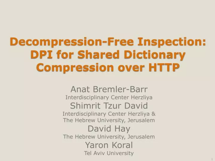 decompression free inspection dpi for shared dictionary compression over http