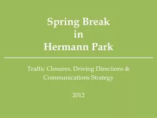 Spring Break in Hermann Park