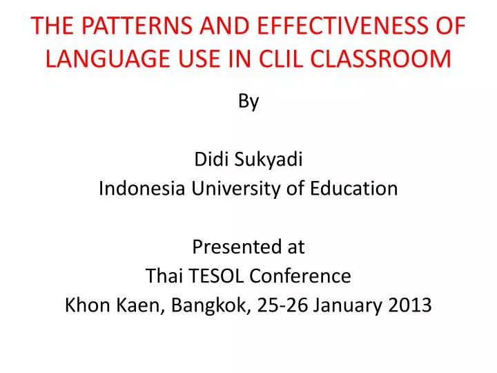 the patterns and effectiveness of language use in clil classroom