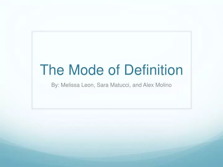 the mode of definition