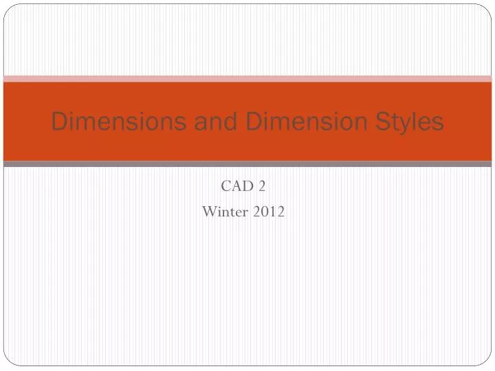 dimensions and dimension styles