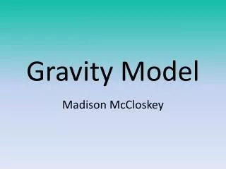 Gravity Model