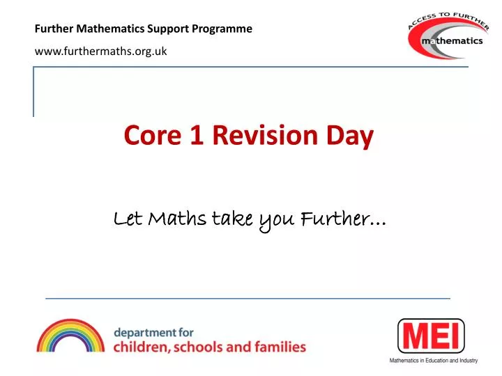 core 1 revision day