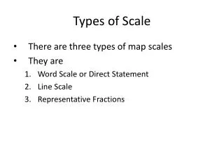 Types of Scale