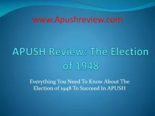 APUSH Review: The Election of 1948