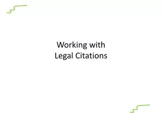 Working with Legal Citations